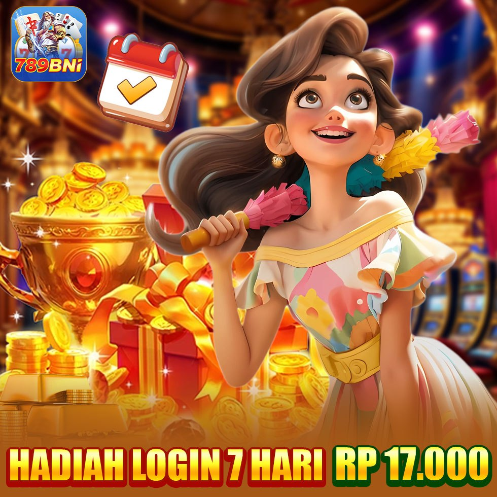 Game 789 BNI hadiah login 7 hari Rp 17.000